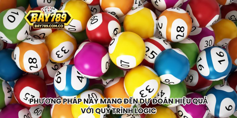 Phương pháp này mang đến dự đoán hiệu quả với quy trình logic
