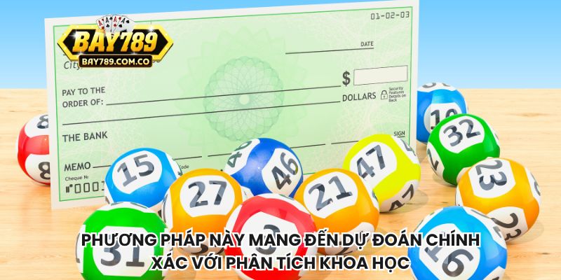 Phương pháp này mang đến dự đoán chính xác với phân tích khoa học